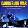 Cover of: Carrier air war