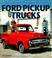 Cover of: Ford pickup trucks