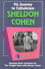 My journey to Catholicism by Sheldon Cohen