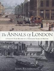 Cover of: The annals of London by Richardson, John