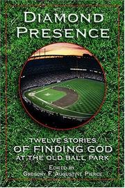 Cover of: Diamond presence by edited by Gregory F. Augustine Pierce ; foreword by John Dewan.
