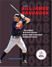 The Bill James handbook 2008 by Bill James, Baseball Info Solutions