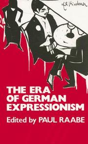 Cover of: The Era of German Expressionism | Paul Raabe