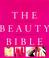 Cover of: The Beauty Bible
