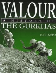 Cover of: Valour: a history of the Gurkhas