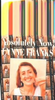 Cover of: Absolutely now! by Lynne Franks