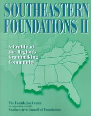 Cover of: Southeastern Foundations II: A Profile of the Region's Grantmaking Community