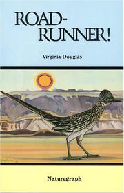 Cover of: Roadrunner! by Virginia Douglas
