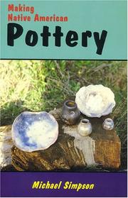 Cover of: Making native American pottery
