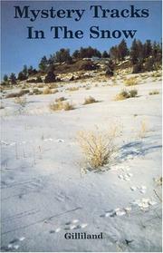 Cover of: Mystery tracks in the snow: a guide to animal tracks