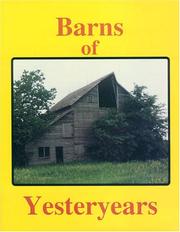 Cover of: Barns of yesteryears