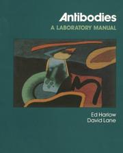 Cover of: Antibodies: A Laboratory Manual