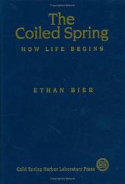 Cover of: The Coiled Spring by Ethan Bier