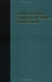 Cover of: Translational Control of Gene Expression (Cold Spring Harbor Monograph Series)