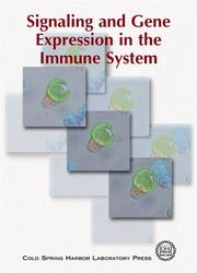 Cover of: Signaling and Gene Expression in the Immune System (Cold Spring Harbor Symposia on Quantitative Biology)
