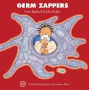 Cover of: Germ Zappers (Enjoy Your Cells, 2) by Frances R. Balkwill, Mic Rolph