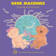 Cover of: Gene Machines (Enjoy Your Cells, 4)