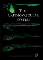 Cover of: The Cardiovascular System (Cold Spring Harbor Symposia on Quantitative Biology