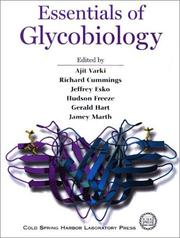 Essentials of Glycobiology by Ajit Varki