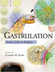 Gastrulation by Claudio D. Stern