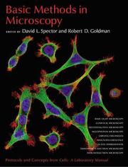 Cover of: Basic methods in microscopy: protocols and concepts from cells : a laboratory manual