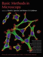 Cover of: Basic Methods in Microscopy by David L. Spector, Robert D. Goldman