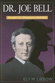 Cover of: Dr. Joe Bell: model for Sherlock Holmes