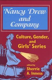 Cover of: Nancy Drew and Company: Culture, Gender, and Girls' Series (Culture, Gender, & Girls')