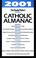 Cover of: Our Sunday Visitor's Catholic Almanac 2001 (Our Sunday Visitor's Catholic Almanac)