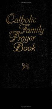 Cover of: Catholic family prayer book by Jacquelyn Lindsey, editor.
