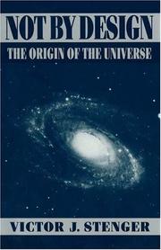 Cover of: Not by design: the origin of the universe
