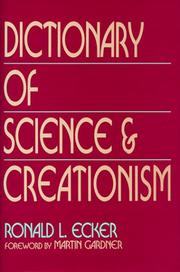 Cover of: Dictionary of science & creationism | Ronald L. Ecker