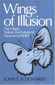 Cover of: Wings of illusion: the origin, nature, and future of paranormal belief