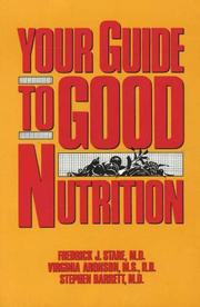 Cover of: Your guide to good nutrition