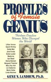 Cover of: Profiles of female genius: thirteen creative women who changed the world