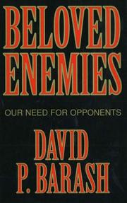 Cover of: Beloved enemies: our need for opponents