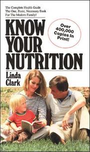 Cover of: Know Your Nutrition1973