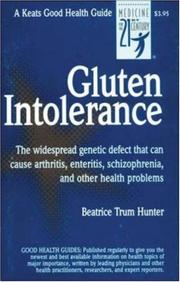 Cover of: Gluten Intolerance by Beatrice Trum Hunter, Beatrice Trum Hunter