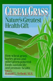 Cover of: Cereal Grass: Nature's Greatest Health Gift