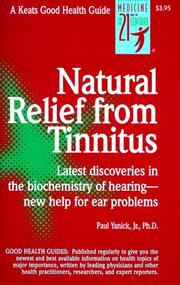 Natural Relief from Tinnitus by Paul Yanick
