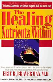 Cover of: The healing nutrients within by Eric R. Braverman