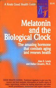 Cover of: Melatonin and the Biological Clock