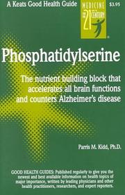 Phosphatidylserine (PS) by Parris M. Kidd