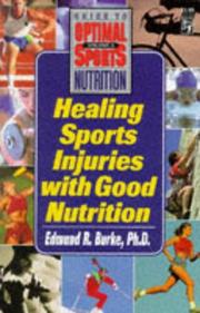 Cover of: Healing sports injuries with good nutrition