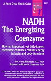 NADH the energizing coenzyme by Georg D. Birkmayer