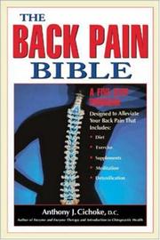 Cover of: The Back Pain Bible by Anthony J. Cichoke
