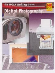 Cover of: Digital photography: a basic guide to new technology