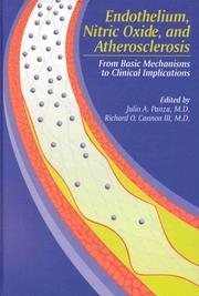 Cover of: Endothelium, Nitric Oxide, and Atherosclerosis by Richard O. Cannon
