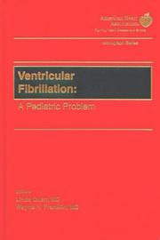 Cover of: Ventricular Fibrillation: A Pediatric Problem