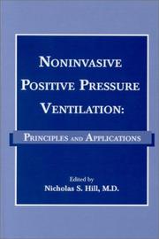 Noninvasive Positive Pressure Ventilation by Nicholas Hill